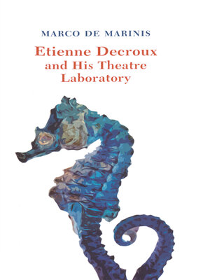cover image of Etienne Decroux and his Theatre Laboratory